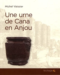 Une urne de Cana en Anjou