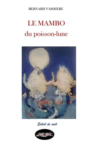 Le mambo du poisson lune