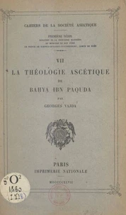 La théologie ascétique de Baḥya ibn Paquda