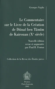 Le Commentaire sur le Livre de la Création de Dunas ben Tamim de Kairouan (Xe siècle)