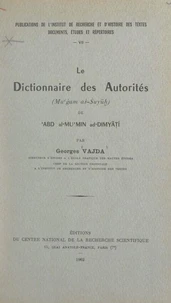 Le dictionnaire des autorités (Mu'ǧam aš-Šuyūh) de 'Abd al-Mu'min ad-Dimyāt̡ī