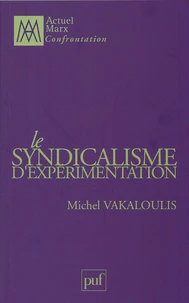 Le syndicalisme d'expérimentation