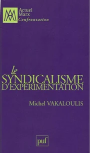 Le syndicalisme d'expérimentation
