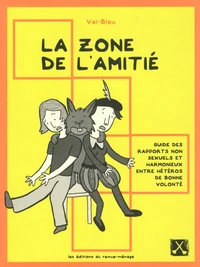 La zone de l'amitié