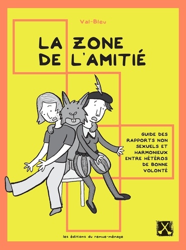  Val-Bleu - La zone de l'amitié - Guide des rapports non sexuels et harmonieux entre hétéros de bonne volonté.