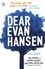 Dear Evan Hansen. The Novel