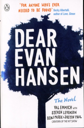 Dear Evan Hansen. The Novel