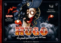  Val et Ludovic Févin - Hugo - Le pirate qui avait peur de l'eau.