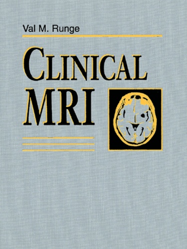 Val-M Runge - Clinical Mri.