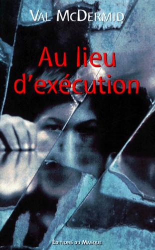 Au Lieu D'Execution