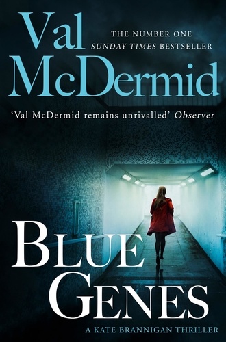 Val McDermid - Blue Genes.
