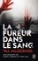 La fureur dans le sang