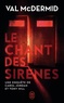 Val McDermid - Le chant des sirènes.