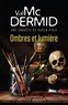 Val McDermid - Ombres et lumière.