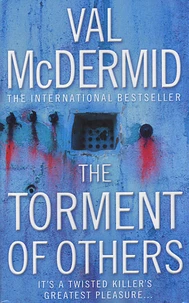 The Torment of Others