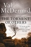 Val McDermid - The Torment of Others.