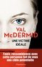 Val McDermid - Une victime idéale.