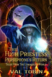 The High Priestess: Persephone's Return