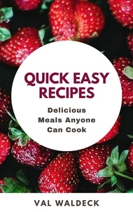  Val Waldeck - Quick Easy Recipes.