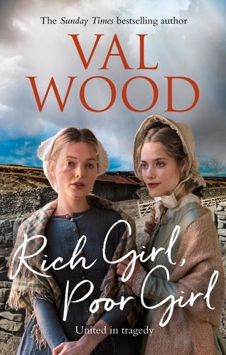 Val Wood - Rich Girl, Poor Girl.