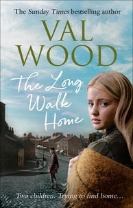 Val Wood - The Long Walk Home.