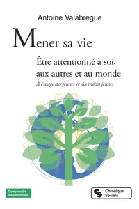 Mener sa vie
