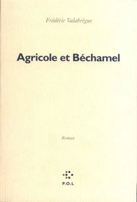 Agricole et béchamel