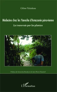 Médecine chez les Yanesha d'Amazonie péruvienne