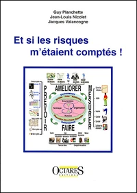 Et si les risques m'étaient comptés !