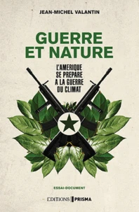 Guerre et Nature