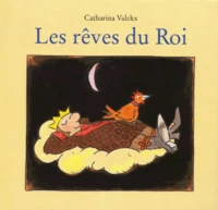 Les rêves du Roi
