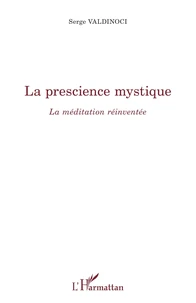 La prescience mystique