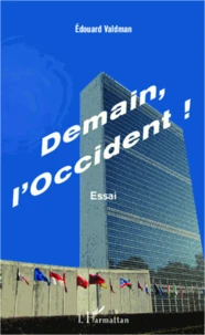 Demain, l'Occident !