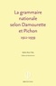 Valelia Muni Toke - La grammaire nationale selon Damourette et Pichon - 1911-1939.