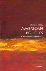 American Politics: a very short introduction