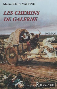 Les chemins de Galerne