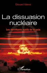 La dissuasion nucléaire