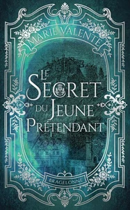 Le Secret du Jeune Prétendant