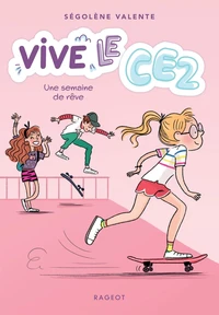 Une semaine de rêve