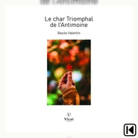 Le char triomphal de l'antimoine