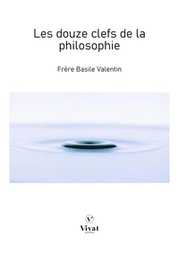 Les douze clefs de la philosophie