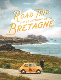Valentin Biret et Alice Bertrand - Road trip sur le littoral de la Bretagne.
