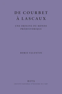 De Courbet à Lascaux