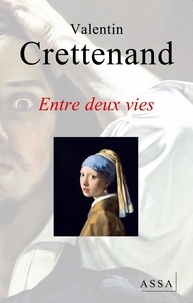 Valentin Crettenand - Entre deux vies - Nouvelle fantastique.
