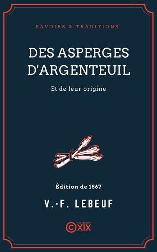 Des asperges d'Argenteuil et de leur origine