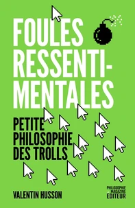 Foules ressentimentales