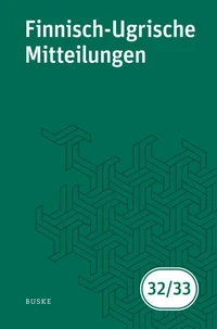 Finnisch-Ugrische Mitteilungen Band 32/33