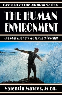  Valentin Matcas - The Human Environment - Human, #34.