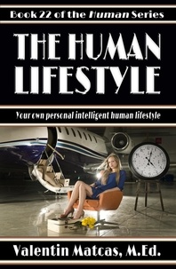  Valentin Matcas - The Human Lifestyle - Human, #22.