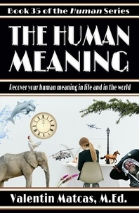  Valentin Matcas - The Human Meaning - Human, #35.